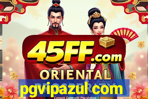 pgvipazul com